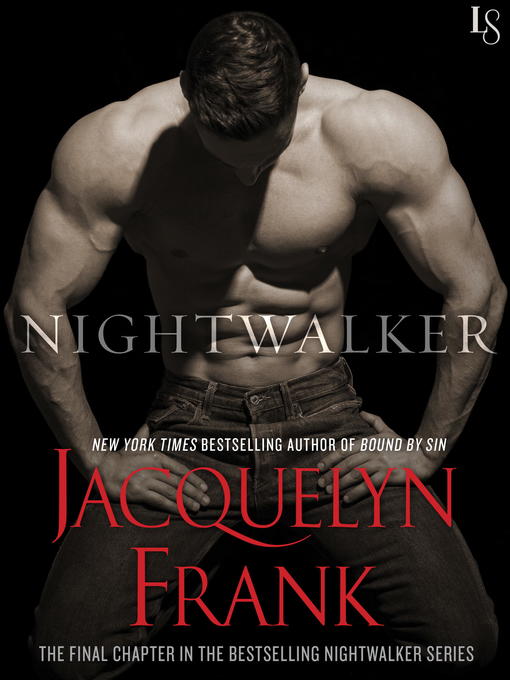 Title details for Nightwalker by Jacquelyn Frank - Available